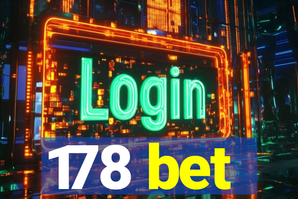 178 bet